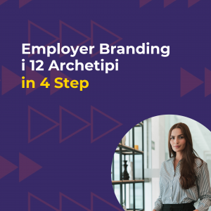 Employer Branding e 12 Archetipi